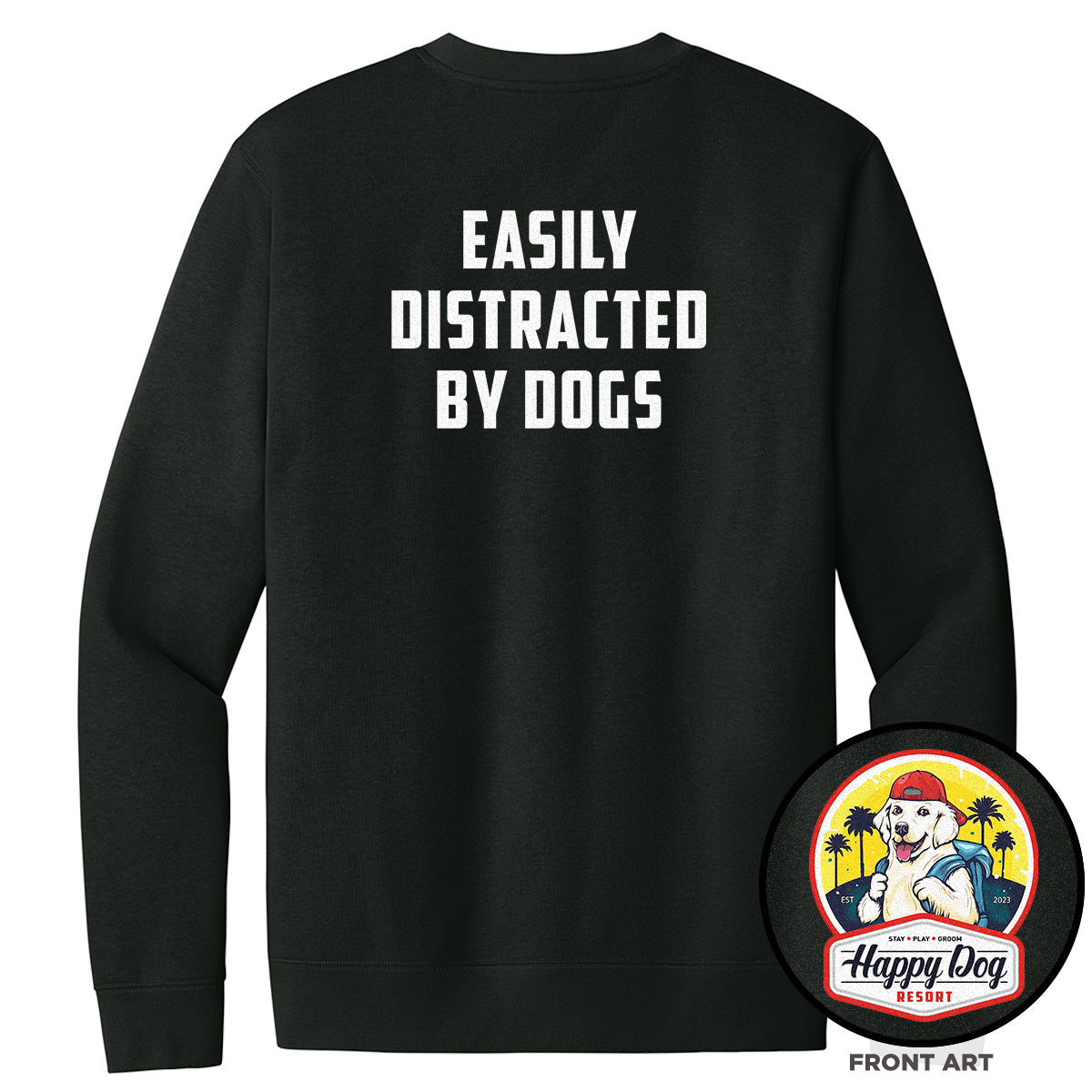 Happy Dog "Quotes" Black Crewneck Sweatshirt - Multiple Fun Quotes