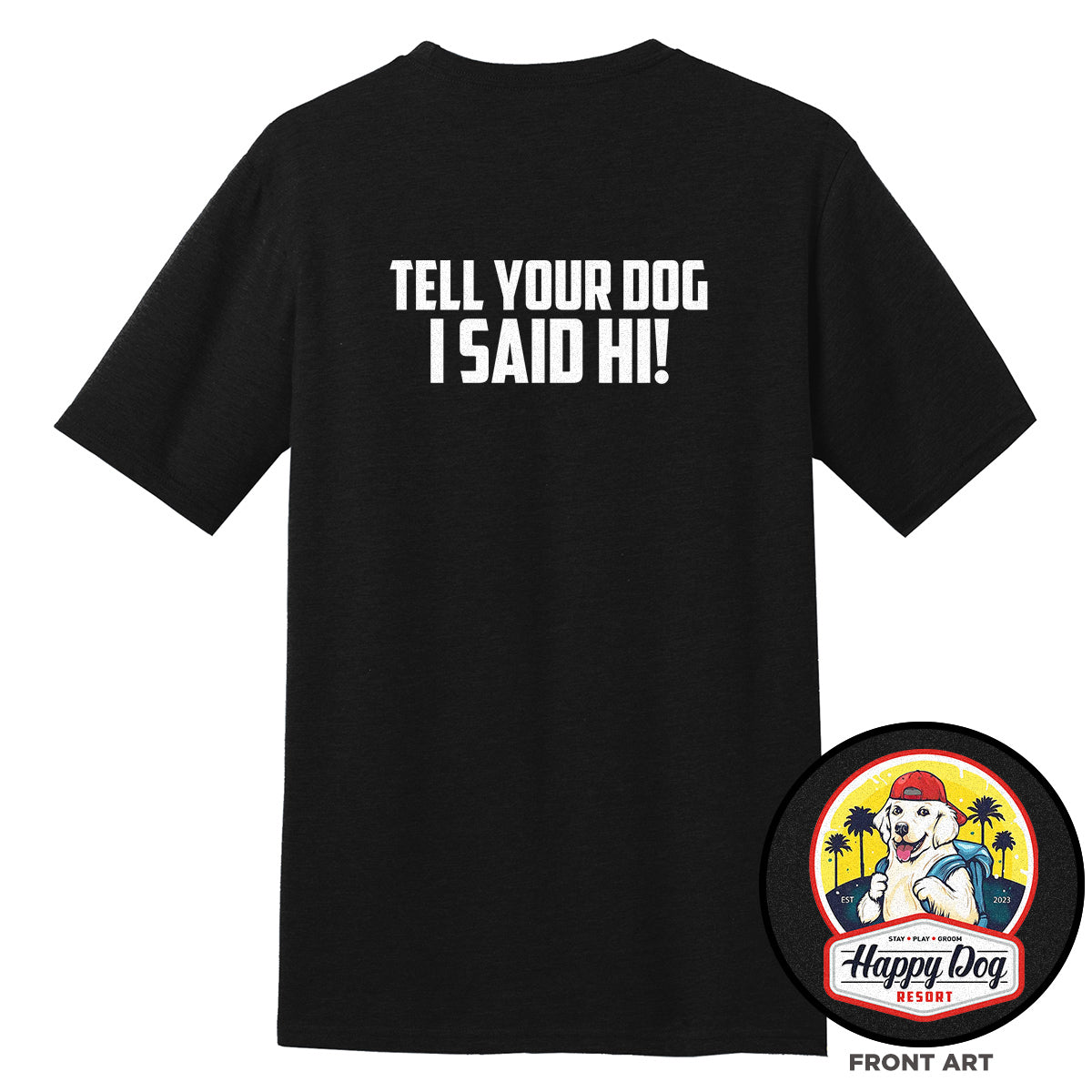 Happy Dog "Quotes" Black T-Shirt - Multiple Fun Quotes