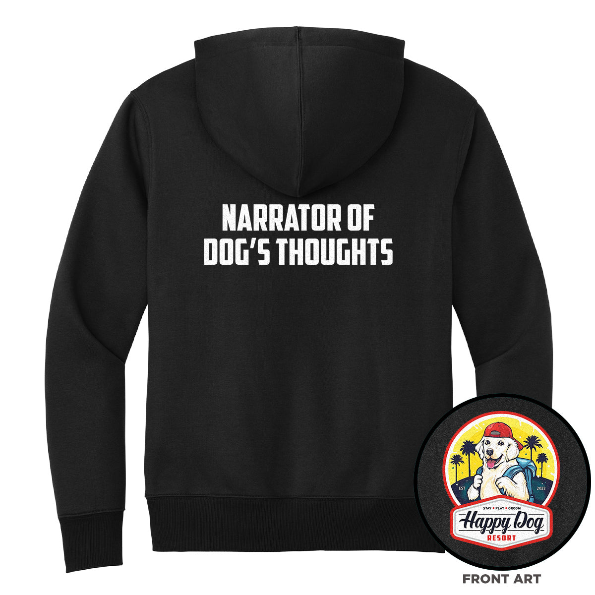 Happy Dog "Quotes" Black Pull-Over Hoodie - Multiple Fun Quotes