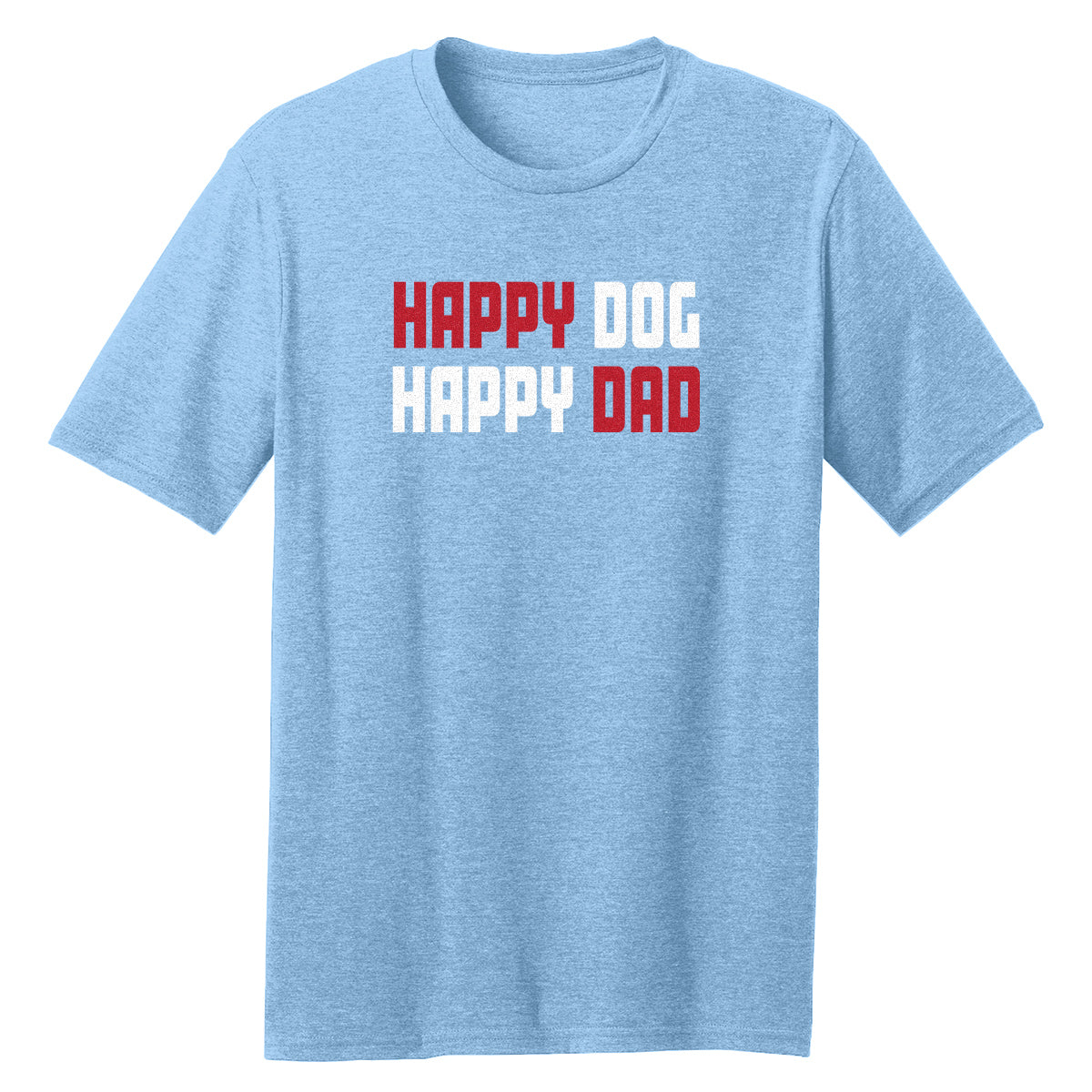 Happy Dog Happy Dad Black T-Shirt - Multiple Colorways