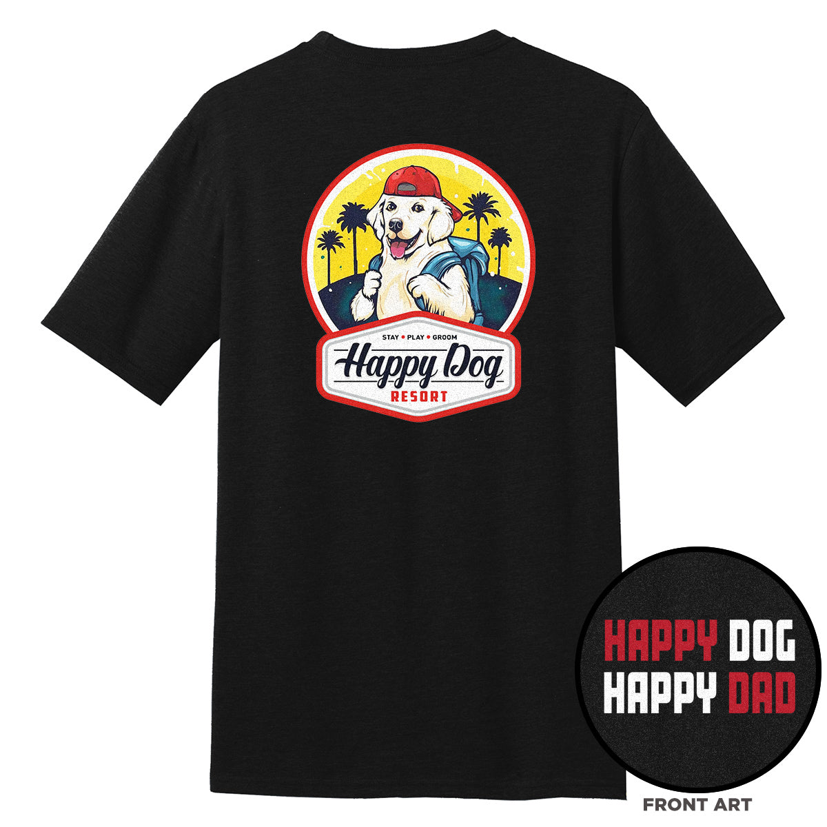 Happy Dog Happy Dad Black T-Shirt - Multiple Colorways