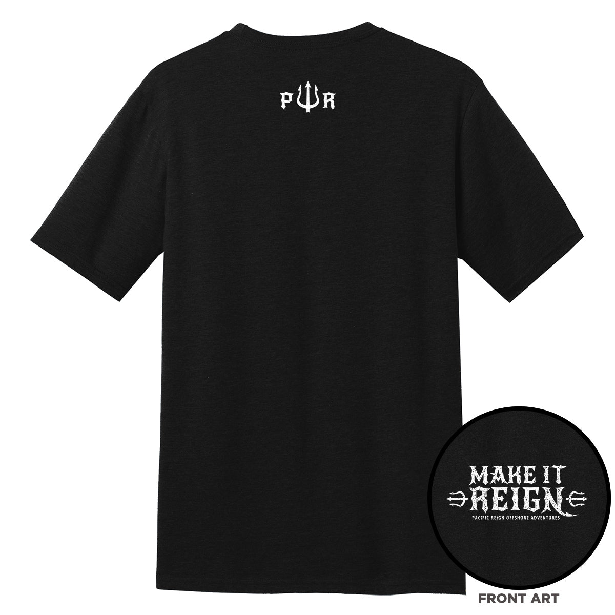 Pacific Reign "Make It Reign" T-Shirt